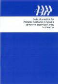 COP004: Portable Appliance Testing and Advice on Electrical Safety in theatres (2007 Edition)