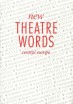 New Theatre Words (Central Europe)